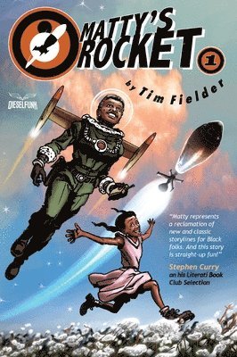 Tim Fielder - Matty's Rocket Book One, Inbunden