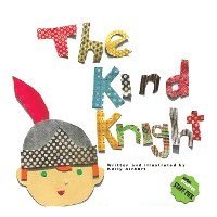 The Kind Knight 1