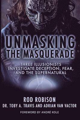 Unmasking the Masquerade 1
