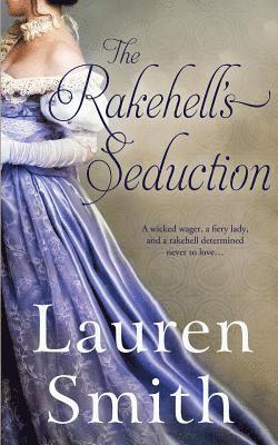 Lauren Smith - Rakehell's Seduction, Häftad