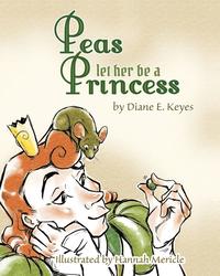 bokomslag Peas let her be a Princess