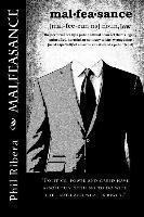 Phil Ribera - Malfeasance, Häftad