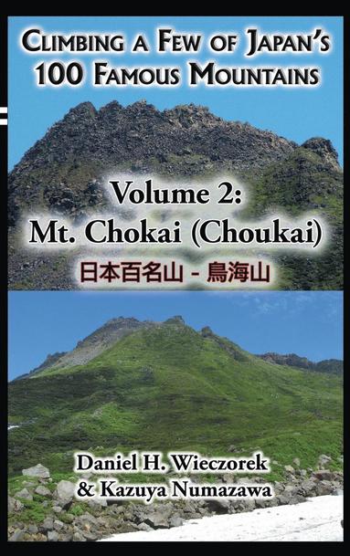 bokomslag Climbing a Few of Japan's 100 Famous Mountains - Volume 2