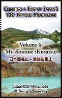 bokomslag Climbing a Few of Japan's 100 Famous Mountains - Volume 6