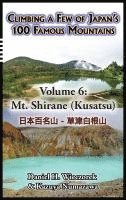 bokomslag Climbing a Few of Japan's 100 Famous Mountains - Volume 6