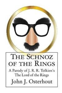 bokomslag The Schnoz of the Rings