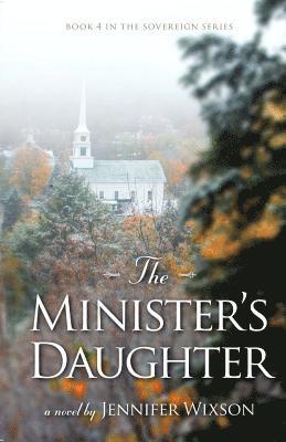 The Minister's Daughter 1