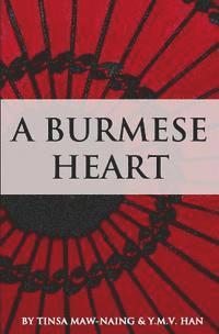 bokomslag A Burmese Heart