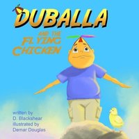 bokomslag Duballa And The Flying Chicken