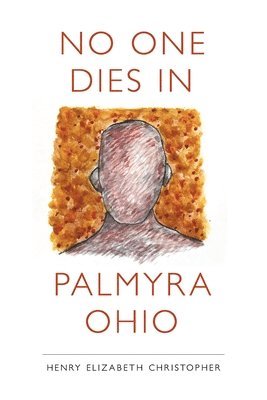 No One Dies in Palmyra Ohio 1