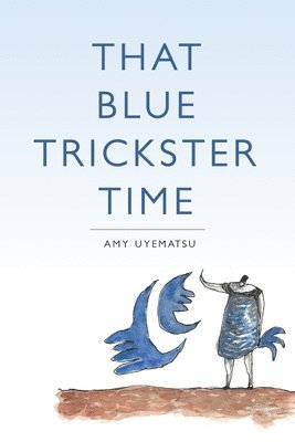 That Blue Trickster Time 1