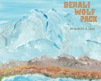 bokomslag Denali Wolf Pack