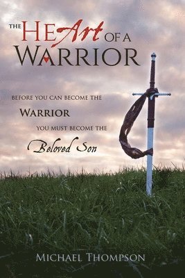 Heart of a Warrior