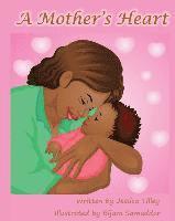 A Mother's Heart
