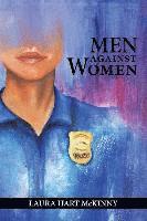 Laura Hart McKinny, Laura Hart Mckinny - Men against Women, Häftad