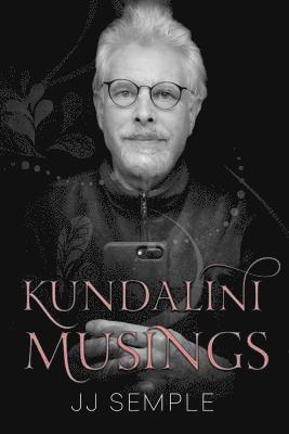 Kundalini Musings 1