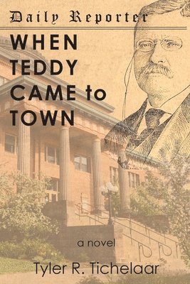 bokomslag When Teddy Came to Town