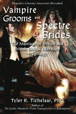 bokomslag Vampire Grooms and Spectre Brides