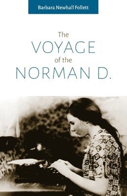 Barbara Newhall Follett, Stefan Cooke - Voyage of the Norman D., Häftad