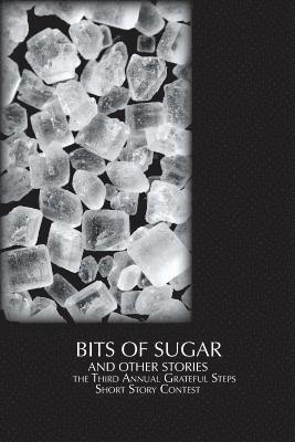 Grey Wolfe Lajoie, Spencer E. Stevens - Bits of Sugar, Häftad