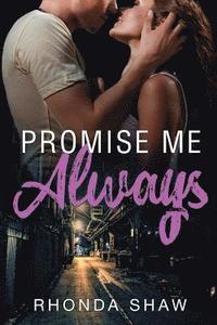 bokomslag Promise Me Always