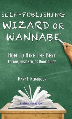 Self-Publishing Wizard or Wannabe 1