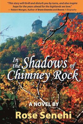 In the Shadows of Chimney Rock 1