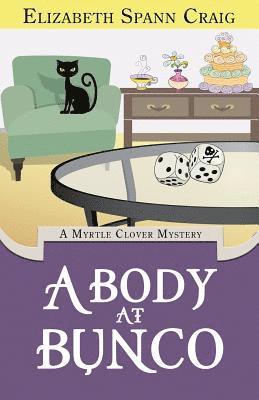 Elizabeth Spann Craig, Elizabeth Spann Craig - Body at Bunco, Häftad