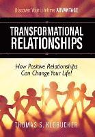 bokomslag Transformational Relationships: How Positive Relationships Can Change Your Life