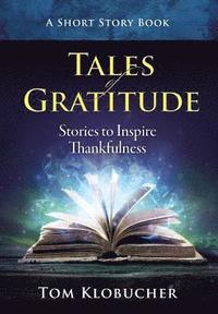 bokomslag Tales of Gratitude