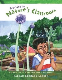 bokomslag Teaching in Nature's Classroom