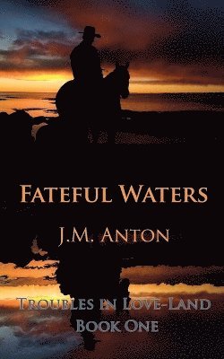 Fateful Waters 1