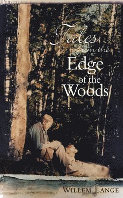bokomslag Tales from the Edge of the Woods