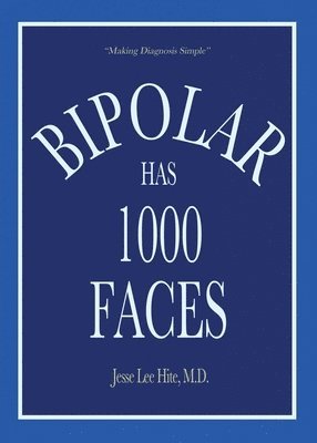 Bipolar Has 1000 Faces 1