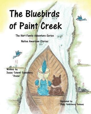 The Bluebirds of Paint Creek 1