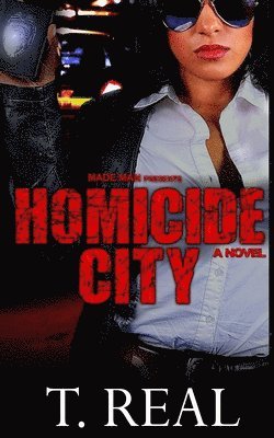 T. Real - Homicide City, Häftad