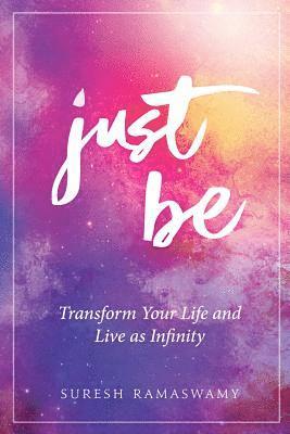 Suresh Ramaswamy - Just Be, Häftad