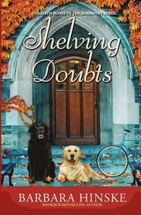 bokomslag Shelving Doubts: The Sixth Novel in the Rosemont Series