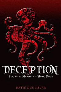 bokomslag Deception: Son of a Mermaid, Book Three