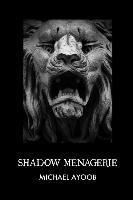 Shadow Menagerie 1