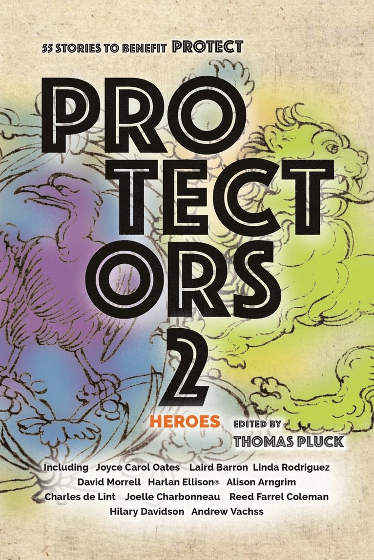 Joyce Carol Oates, Andrew Vachss, Thomas Pluck - Protectors 2, Häftad