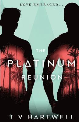 bokomslag The Platinum Reunion