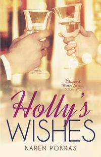 bokomslag Holly's Wishes