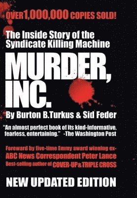 Burton B Turkus, Sid Feder, Burton B. Turkus - Murder, Inc, Inbunden
