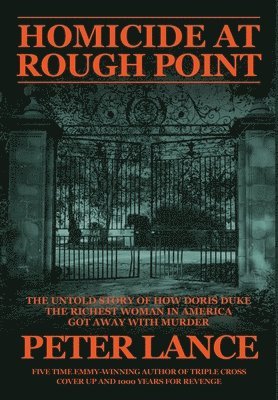 Peter Lance - Homicide at Rough Point, Inbunden