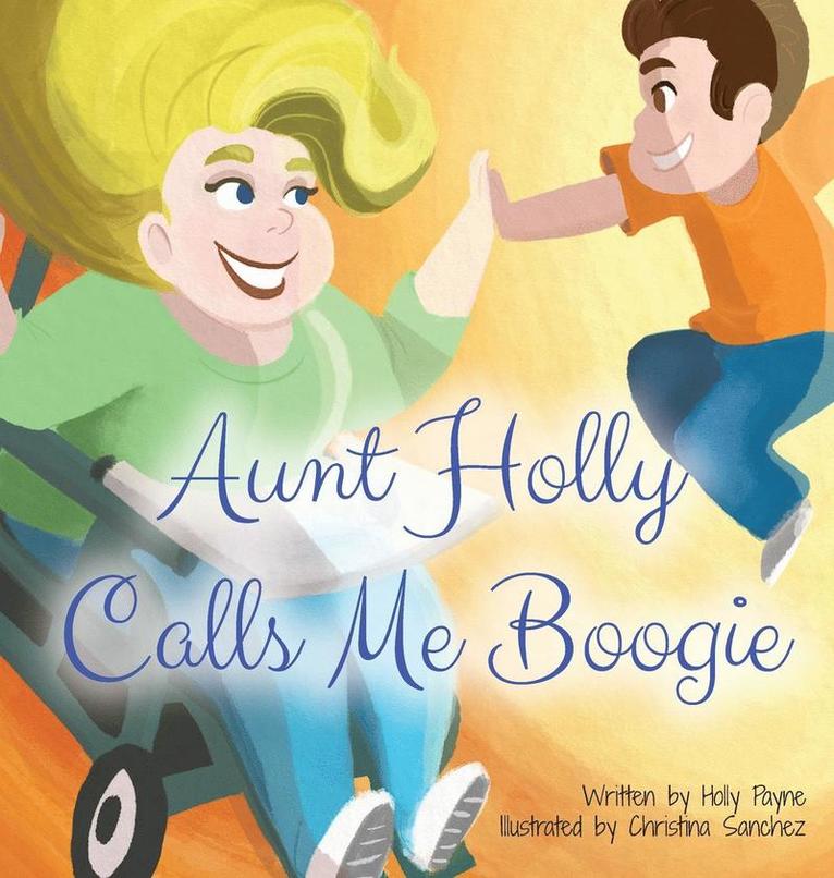 Aunt Holly Calls Me Boogie 1