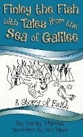 bokomslag Finley the Fish with Tales from the Sea of Galilee: A Story of Faith