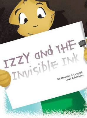 bokomslag Izzy and the Invisible Ink