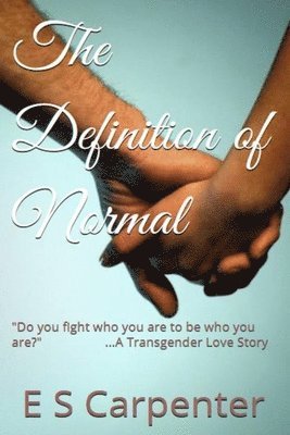 E S Carpenter - Definition of Normal, Häftad