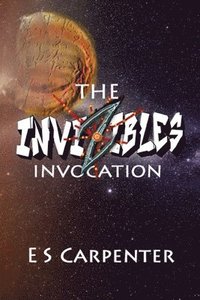 bokomslag The Invizibles: Invocation